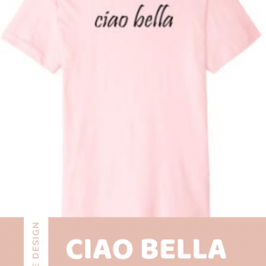 ciao bella t-shirt in pink